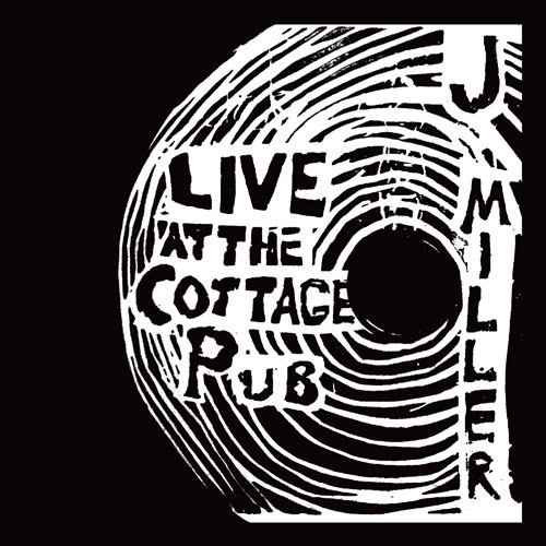 Josh Miller — Live at The Cottage Pub album cover
